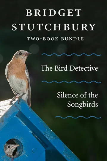 Bridget Stutchbury Two-Book Bundle by Bridget Stutchbury, book cover
