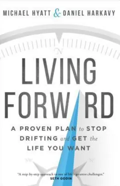 Living Forward by Michael Hyatt, book cover