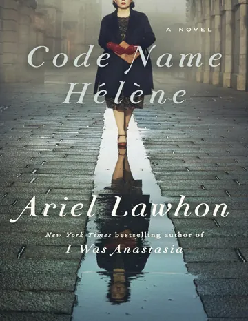 Code Name Hélène by Ariel Lawhon, book cover