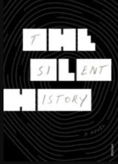 The Silent History by Eli Horowitz, book cover