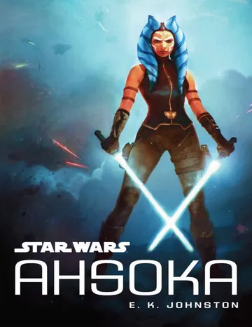 Ahsoka by E. K. Johnston, book cover
