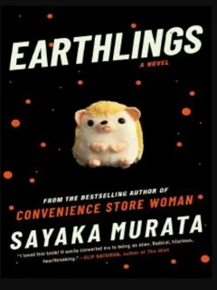 Earthlings by Sayaka Murata, book cover
