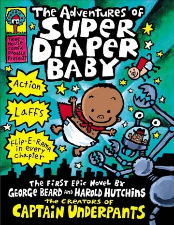 The Adventures of Super Diaper Baby by Dav Pilkey, book cover
