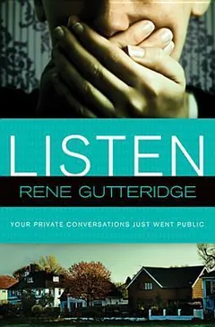 Listen by Rene Gutteridge, book cover