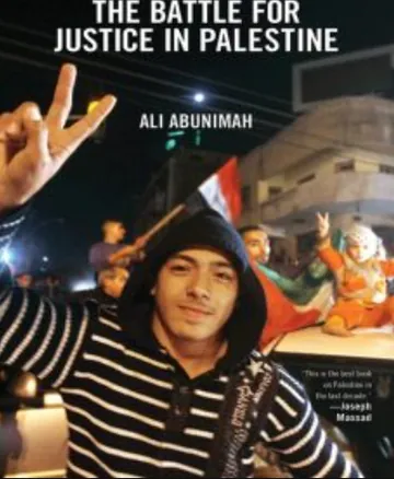 The Battle for Justice in Palestine by Ali Abunimah, book cover