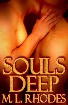 Souls Deep by M. L. Rhodes, book cover