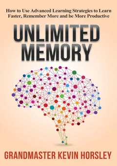 Unlimited Memory - Kevin Horsley