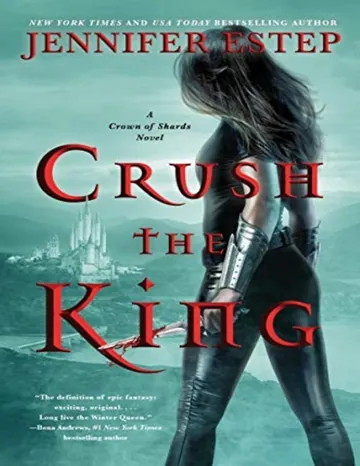 Crush the King by Jennifer Estep, book cover