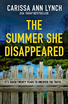 The Summer She Disappeared by Carissa Ann Lynch, book cover