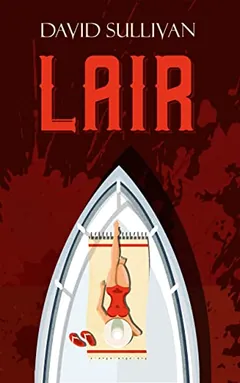 Lair by David Sullivan, book cover