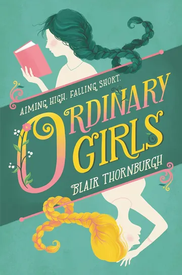 Ordinary Girls by Blair Thornburgh, book cover