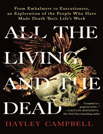 All the Living and the Dead by Hayley Campbell, book cover