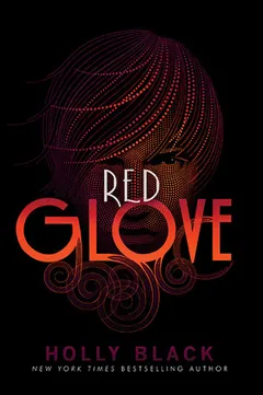 Red Glove by Holly Black, book cover