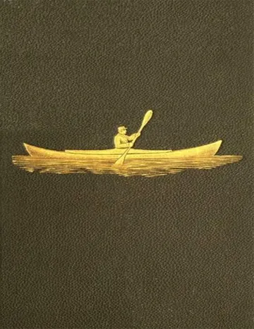 Voyage of the Paper Canoe by Nathaniel Holmes Bishop, book cover
