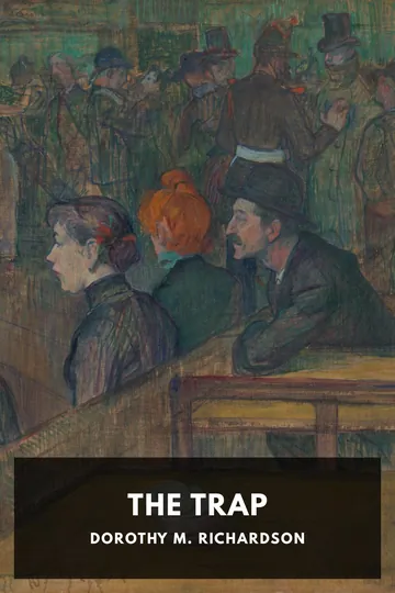 The Trap by Dorothy M. Richardson, book cover