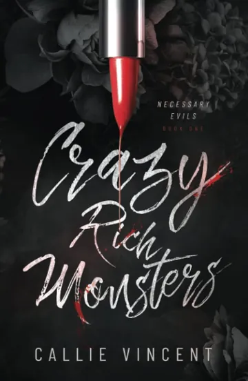 Crazy Rich Monsters by Callie Vincent, book cover