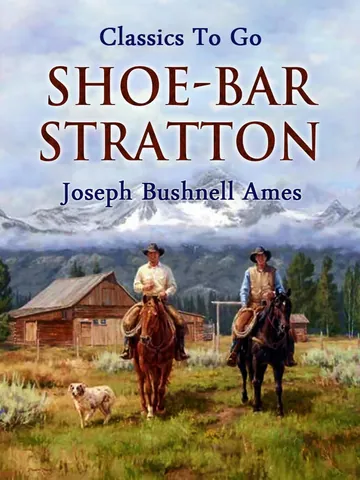 Shoe-Bar Stratton by Joseph Bushnell Ames, book cover