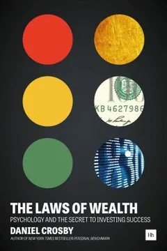 The Laws of Wealth by Doctor Daniel Crosby, book cover