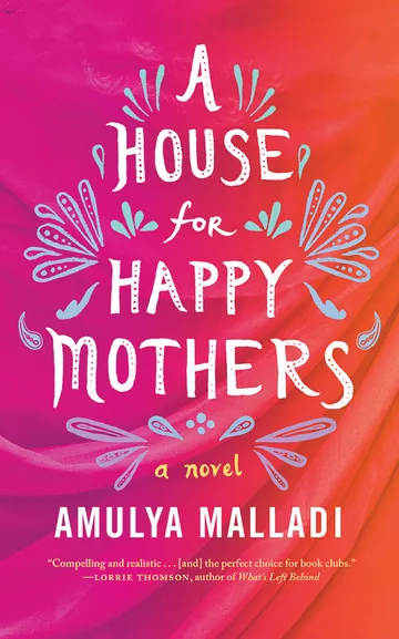 A House for Happy Mothers by Amulya Malladi, book cover
