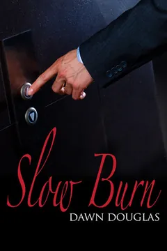 Slow Burn by Dawn Douglas, book cover