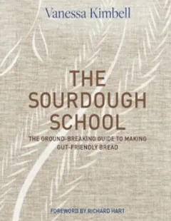 The Sourdough School by Vanessa Kimbell, book cover