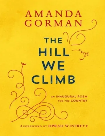 The Hill We Climb by Amanda Gorman, book cover