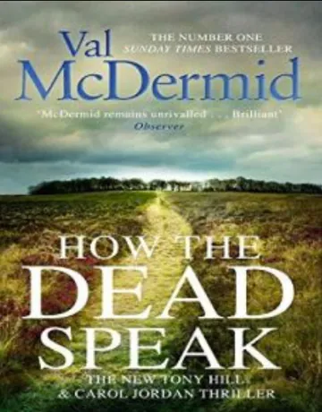 How the Dead Speak by Val McDermid, book cover