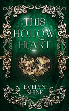 This Hollow Heart by Evelyn Shine, book cover