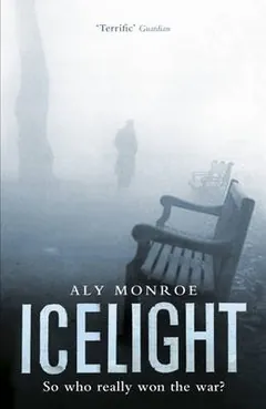 Icelight by Aly Monroe, book cover