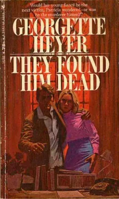 They Found Him Dead by Georgette Heyer, book cover