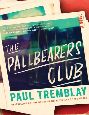 The Pallbearers Club by Paul Tremblay, book cover