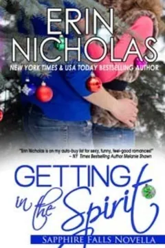 Getting in the Spirit by Erin Nicholas, book cover
