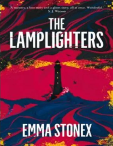 The Lamplighters by Emma Stonex, book cover