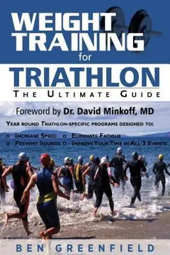 Weight Training for Triathlon by Ben Greenfield, book cover