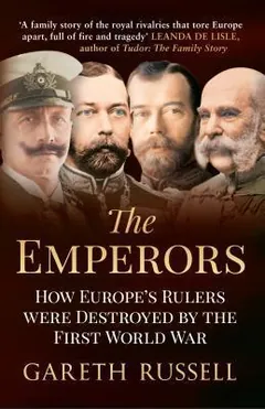 The Emperors by Gareth Russell, book cover
