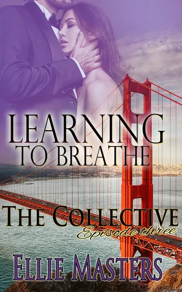 Learning to Breathe Part One by Ellie Masters, book cover