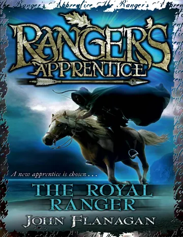 The Royal Ranger by John Flanagan, book cover