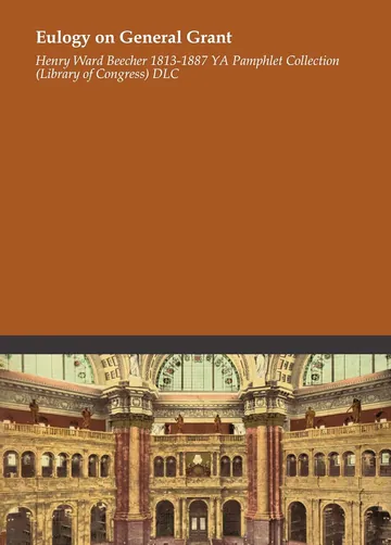 Eulogy on General Grant by Henry Ward Beecher, book cover