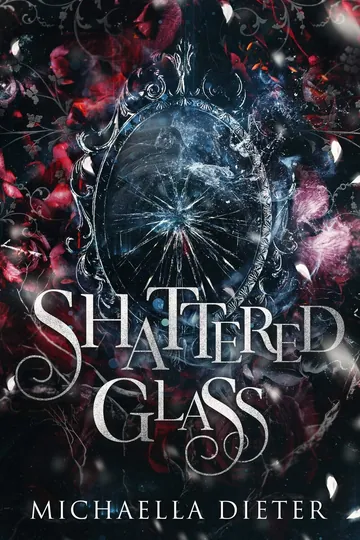 Shattered Glass by Michaella Dieter, book cover