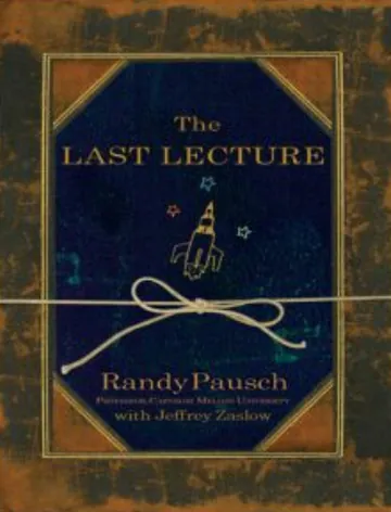 The Last Lecture by Randy Pausch, book cover