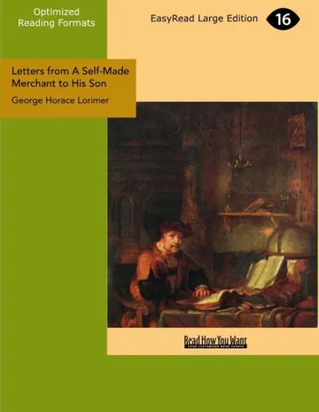 Letters from a Self-Made Merchant to His Son by George Horace Lorimer, book cover