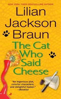 The Cat Who Said Cheese by Lilian Jackson Braun, book cover