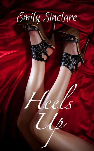 Heels Up by Emily Sinclaire, book cover