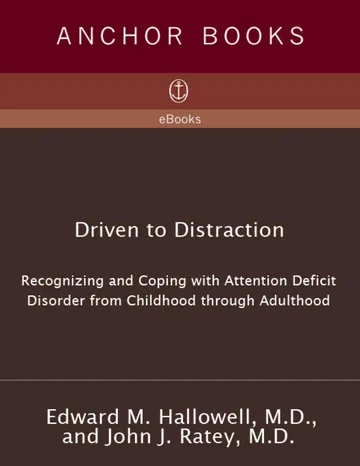 Driven to Distraction by Edward M. Hallowell, book cover