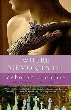 Where Memories Lie by Deborah Crombie, book cover