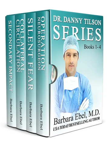 The Dr. Danny Tilson Novels Box Set: Books 1-4 by Barbara Ebel, book cover