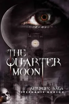 The Quarter Moon by S. Hudson, book cover