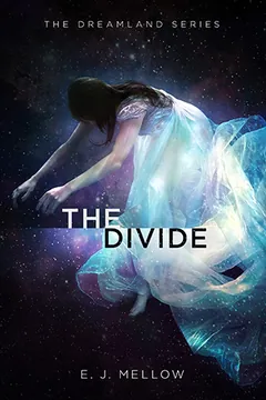 The Divide by E. J. Mellow, book cover