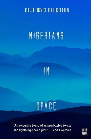 Nigerians in Space by Deji Bryce Olukotun, book cover