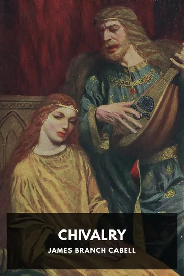 Chivalry by James Branch Cabell, book cover